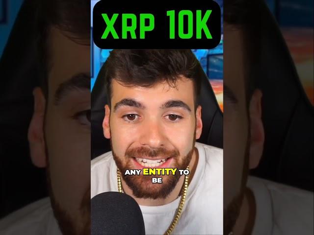 XRP $10,000 a coin.