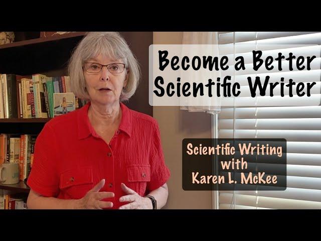 Become a Better Scientific Writer