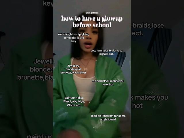 how to have a glow up before school ️ || #aesthetic #advice #school #tips #glowup #fyp