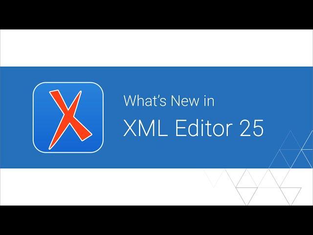 What's New in Oxygen XML Editor 25