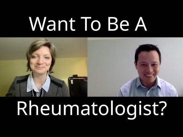 Is Rheumatology a good fit? A physician talks about her subspecialty.