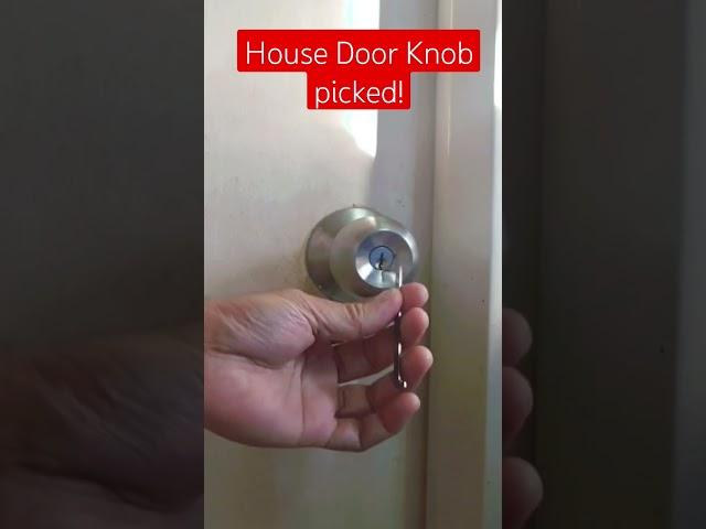 House Door Knob Picked! #lockpicking #doorknob #security #securitybreach