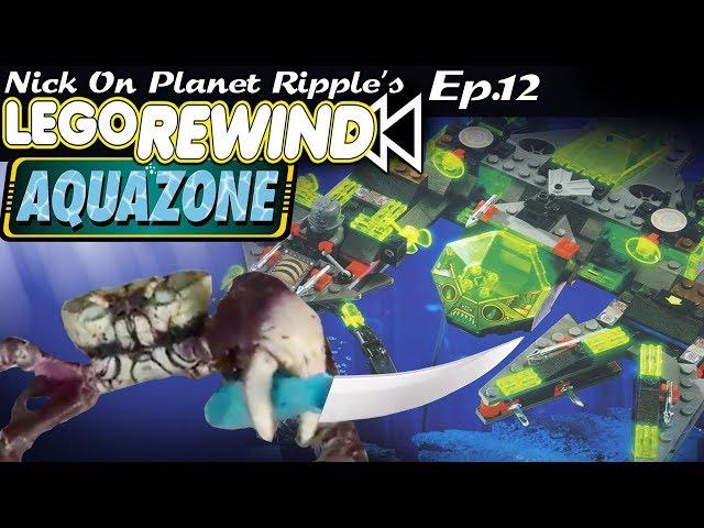 Lego Rewind Ep.12-  Aquazone