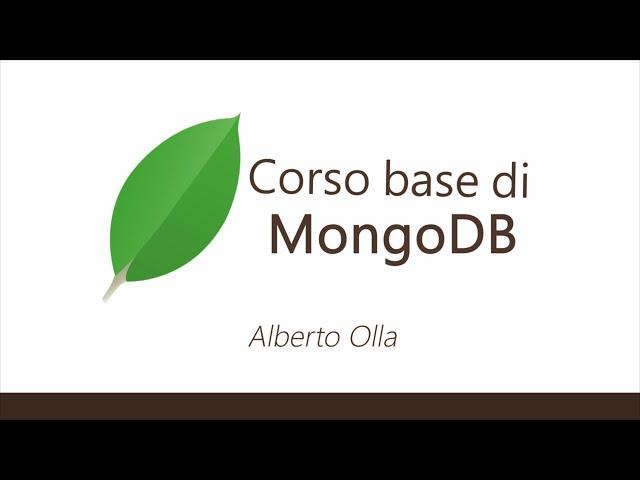 Presentazione - Corso base di MongoDB