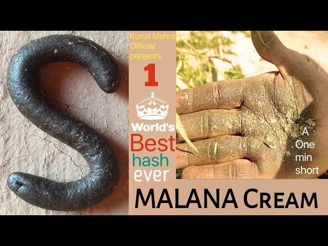 Malana Cream | World's best hash | One minute short film ️