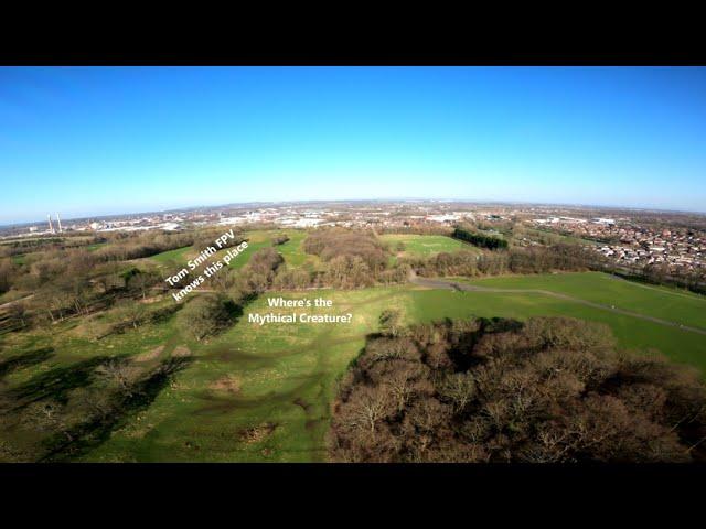 Tom Smith FPV will know this place well - Sherdley Park - Didn't see any Mythical Creatures 