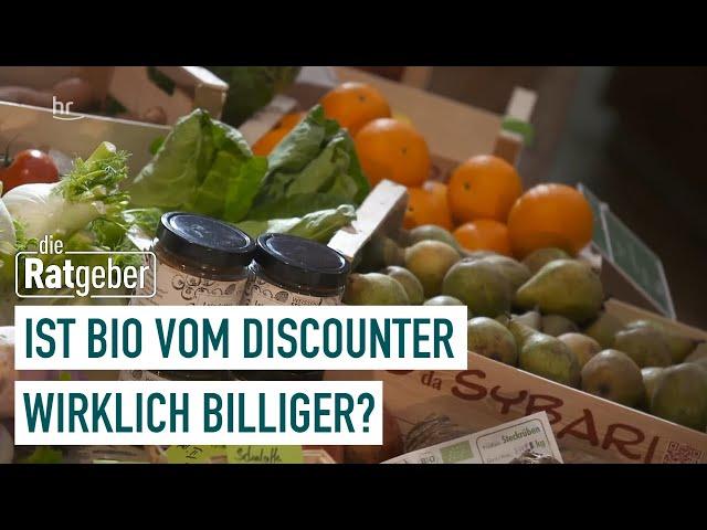 Bio vom Discounter – Wirklich billiger? | Die Ratgeber