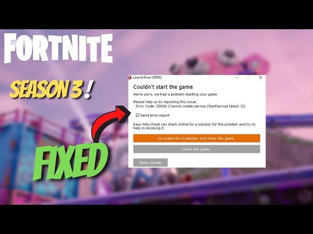 FORTNITE Launch Error Code: 20006,30005,30004 / Chapter 3 Season 3! 