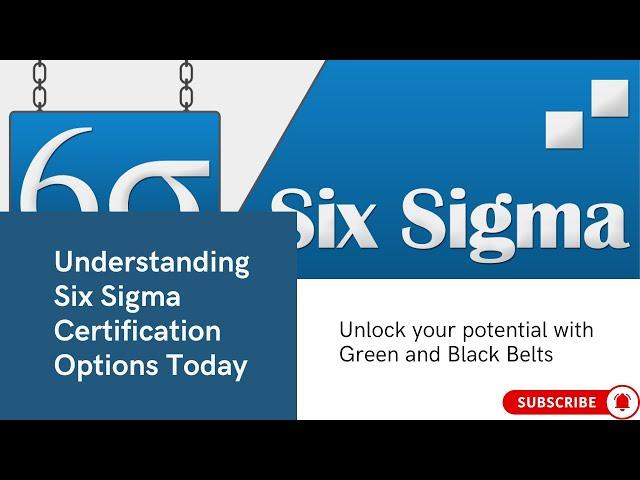 Understanding Six Sigma Certification - A Comprehensive Guide