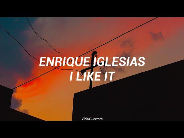 Enrique Iglesias - I Like it [Español]