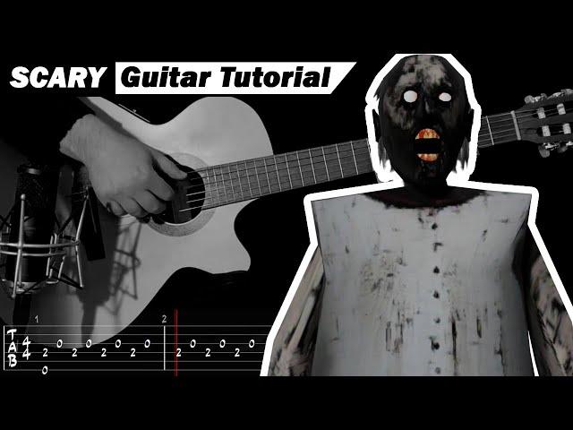 Granny Theme (Horror Game) — Scary Guitar Tutorial + TABS +