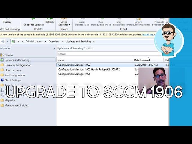 SCCM 1906 Step-by-Step Upgrade Installation!