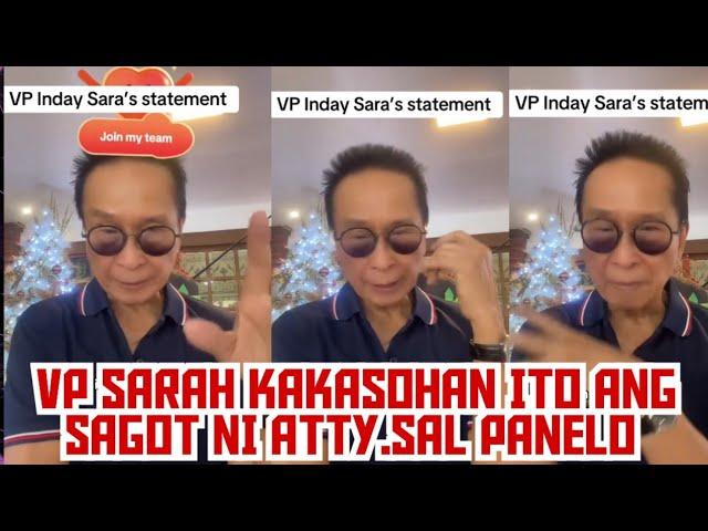 MAAYOS NA PALIWANAG NI ATTY.SAL PANELO SA STATEMENT NI VP SARA DUTERTE | MAY PLANO KASOHAN C VP SARA