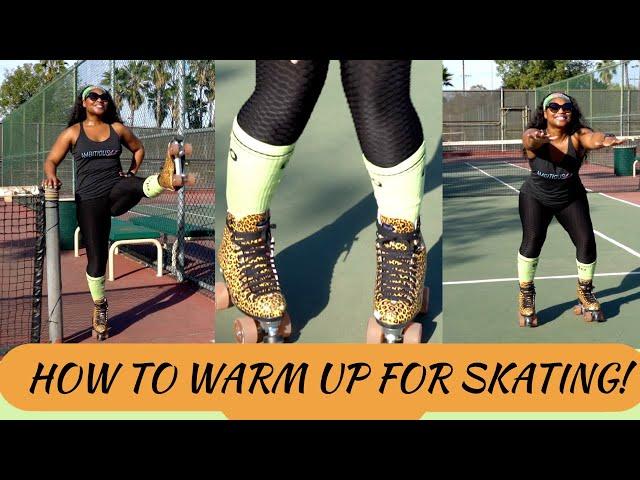 ROLLERSKATING FOR BEGINNERS: WARMING UP TO SKATE!