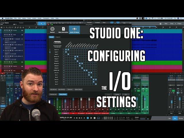 Studio One: How to properly set up your I/O