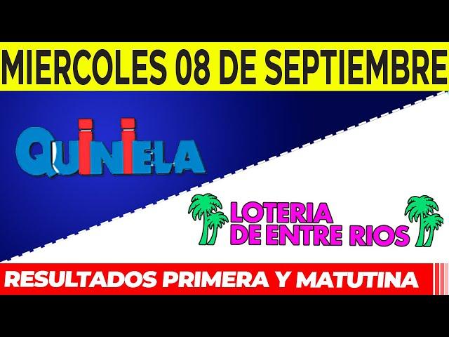 Quinielas Primera y matutina de Córdoba y Entre Rios Miércoles 8 de Septiembre