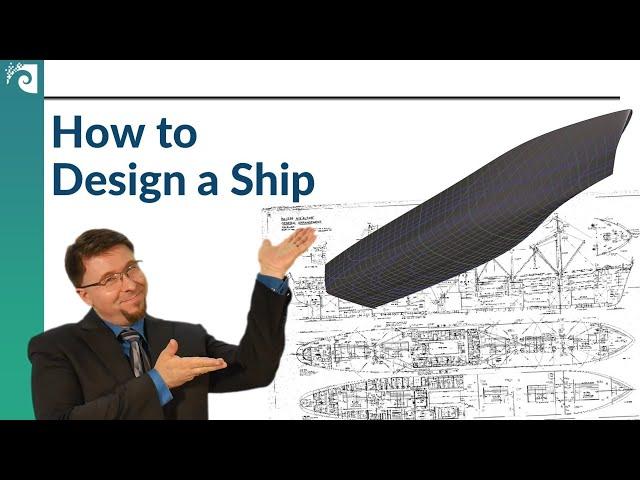 How to Design a Ship:  Creating a General Arrangement