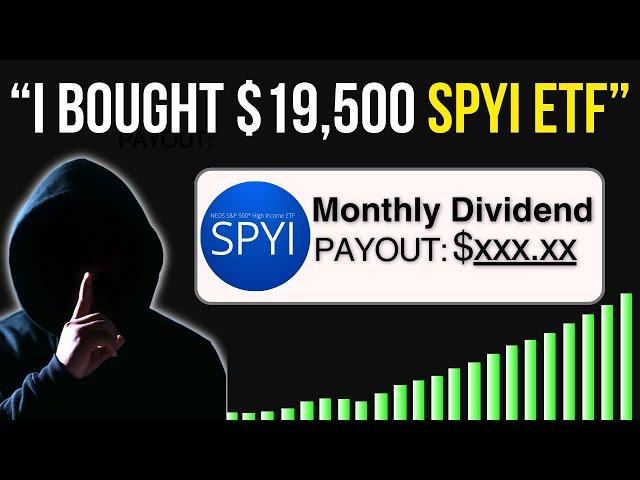 I Put $19,500 Into SPYI ETF - This Is How Much I’m Earning In Monthly Dividends!