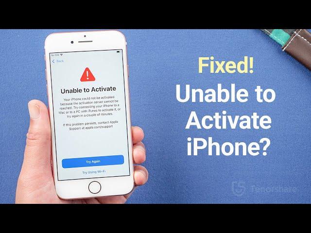 Top 5 Ways to Fix Unable to Activate iPhone