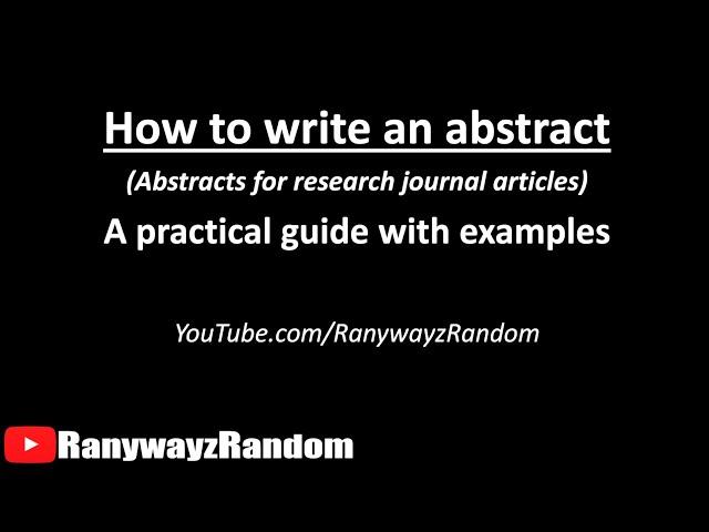 How To Write An Abstract In 5 Minutes? A Practical Guide With Examples!