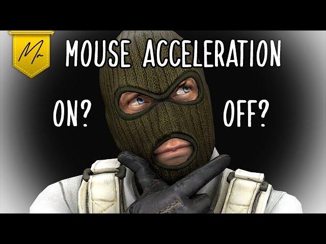 Is it better to play with Mouse Acceleration?