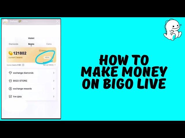 How to Make Money On Bigo Live App