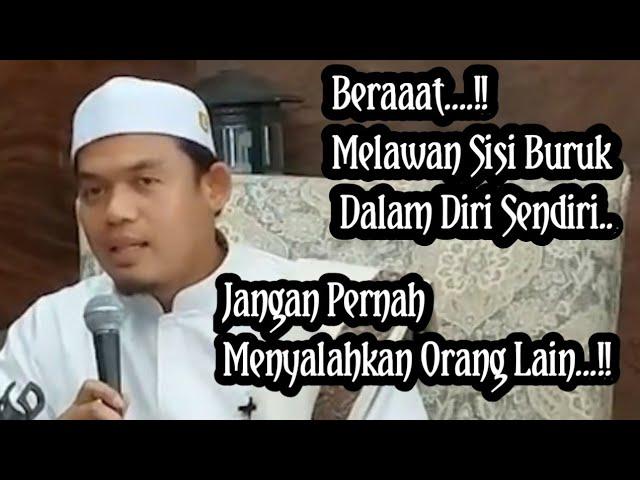 KIAT MELAWAN SISI BURUK DALAM DIRIKAJIAN Dr.BUYA ARRAZY HASYIM