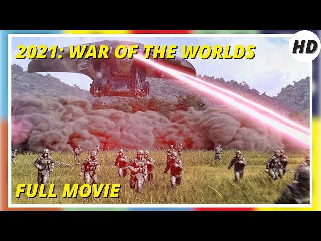 2021: War of the Worlds | Action | HD | Full Movie in English