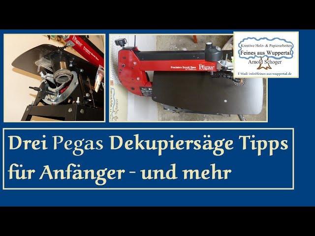 3 Pegas Dekupiersäge Tipps für Anfänger - und mehr