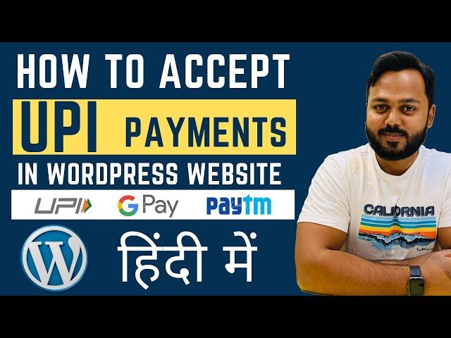 Accept UPI Payments in WooCommerce - How to Add UPI Payment Gateway in eCommerce Website 2021