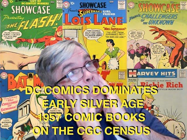 DC Comics Dominates the Early Silver Age - 1957 Comic Books on the CGC Census