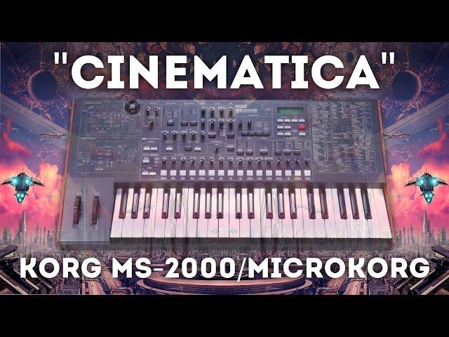 Korg MS-2000/MicroKorg "Cinematica" Soundset 64 Organic Presets