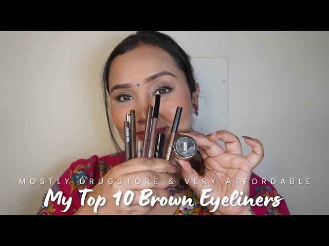 My top 10 Brown Eyeliners for Soft, Smudgy, Smokey Eye Looks| Makeup Stories by Akanksha