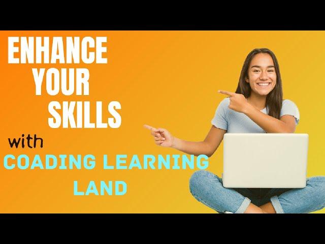 Introduction of Coding Learning Land | HTML | CSS | Python |Javascript | Start to learn coding ?