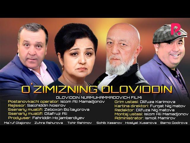 Ozimizning Oloviddin ozbek film Узимизнинг оловиддин