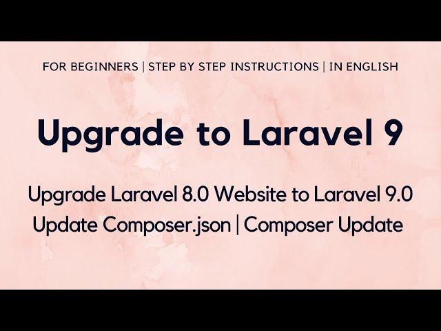 Upgrade to Laravel 9 from Laravel 8 | Update Laravel 8.0 to Laravel 9.0 | Steps to Upgrade Laravel