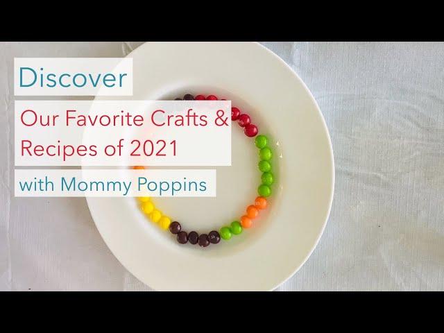 Discover the Best of Crafts and Recipes with Mommy Poppins