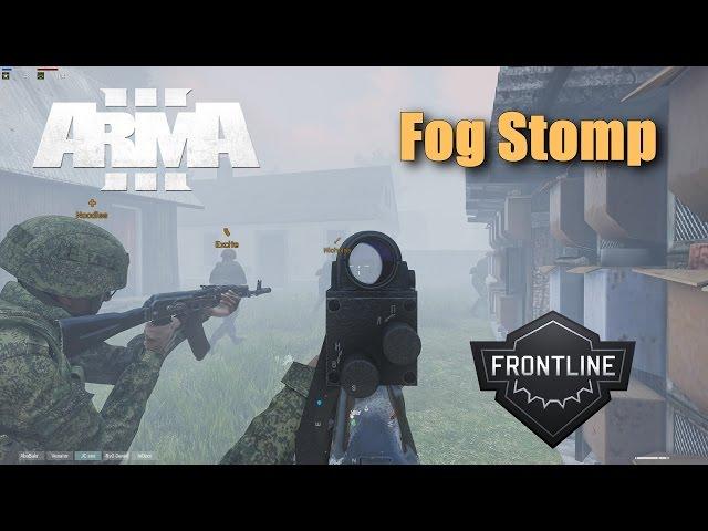 ARMA 3 - Frontline MOD Operation: Fog Stomp