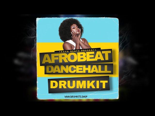 (FREE) AFROBEAT DANCEHALL DRUM KIT 2024 | Free Drum Kit Download