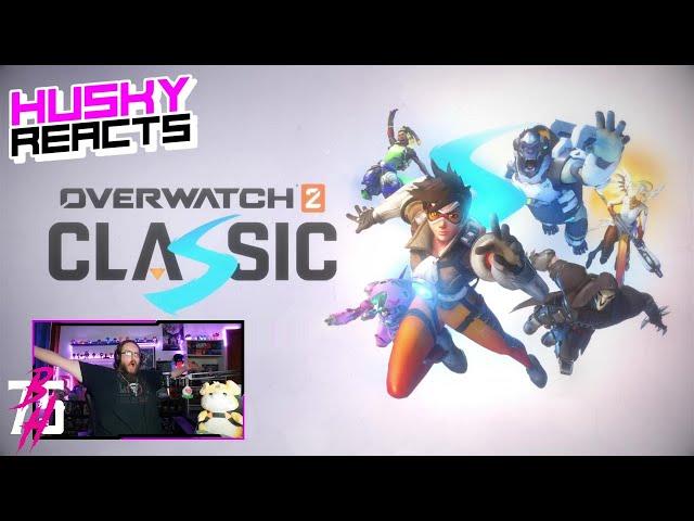 Overwatch 2 | Overwatch: Classic | Official Trailer – Husky Reacts