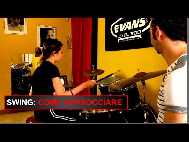 Swing, Come Approcciare - Imparare la  Batteria - Accademia Massimo Russo #21