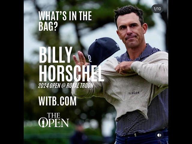 Billy Horschel WITB - What's In The Bag? The Open Championship at Royal Troon (July, 2024)