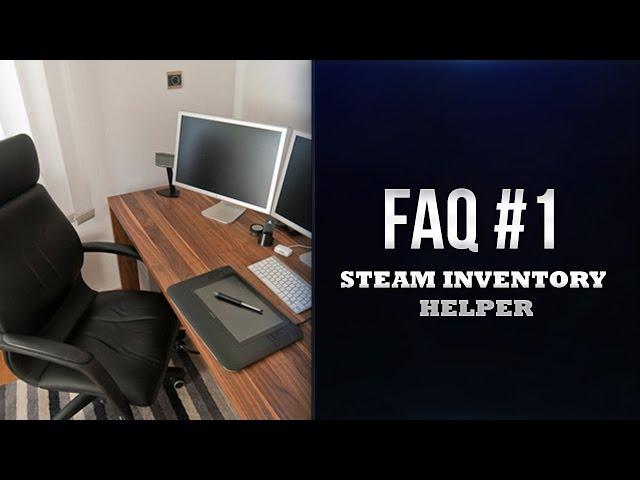 КАК УСТАНОВИТЬ STEAM INVENTORY HELPER | FAQ #1