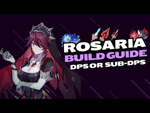 Rosaria Build Guide | DPS or Sub-DPS?