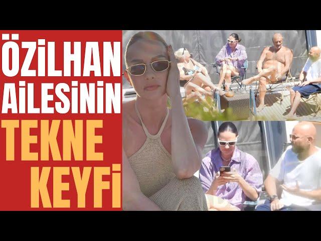 Yasemin Özilhan ve İzzet Özilhan Çiftinin Ailecek Tekne Sefası | KİLOLARI DİKKAT ÇEKTİ