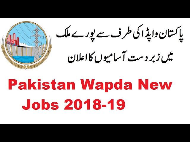 Pakistan WAPDA Jobs 2018-19 Through PTS | Jobs Center and GK