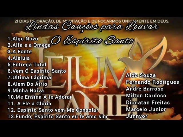 JejumDeDaniel2021, Lindas Canções para Louvar ao Espírito Santo #Tecladistas#Cover