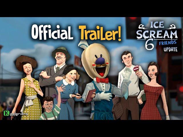 ICE SCREAM 6 FRIENDS UPDATE | OFFICIAL TRAILER