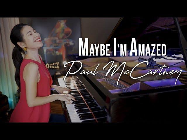 Maybe I’m Amazed (Paul McCartney) Piano Cover with Improvisation | Bonus: How I Played It