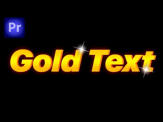 How To Make Gold Text in Premiere Pro